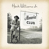 Download or print Hank Williams, Jr. The 