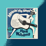 Download or print Hank Williams Weary Blues From Waiting Sheet Music Printable PDF 2-page score for Country / arranged Guitar Chords/Lyrics SKU: 78920