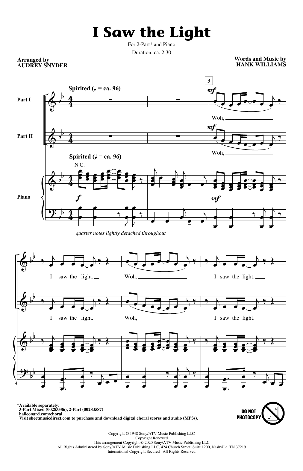 Learn to play Hank Williams I Saw The Light (arr. Audrey Snyder) sheet music for 3-Part Mixed Choir in minutes. Price: 3.9900$ Hank Williams I Saw The Light (arr. Audrey Snyder) sheet music notes and chords arranged for 3-Part Mixed Choir