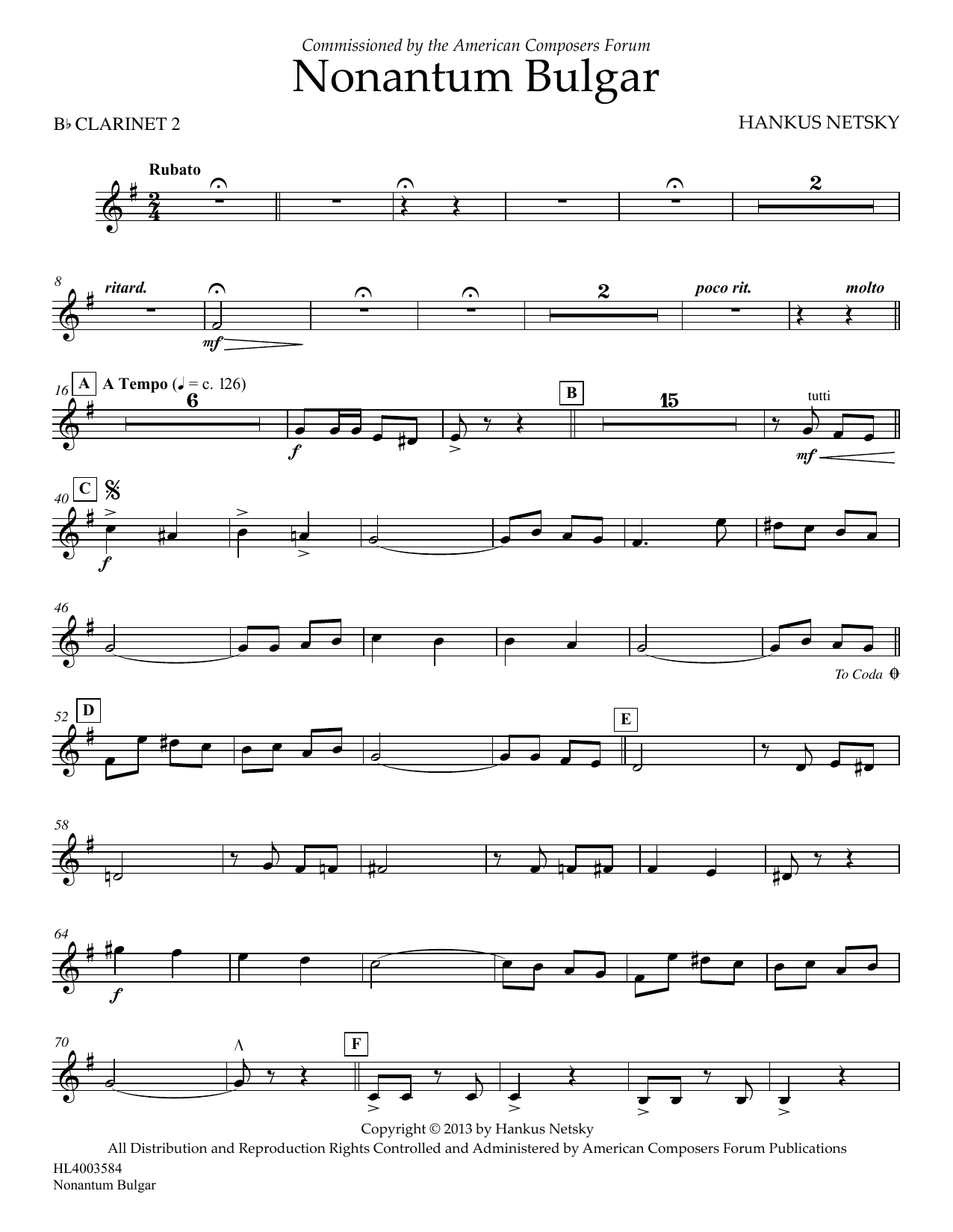 Learn to play Hankus Netsky Nonantum Bulgar - Clarinet 2 sheet music for Concert Band in minutes. Price: 5.9900$ Hankus Netsky Nonantum Bulgar - Clarinet 2 sheet music notes and chords arranged for Concert Band