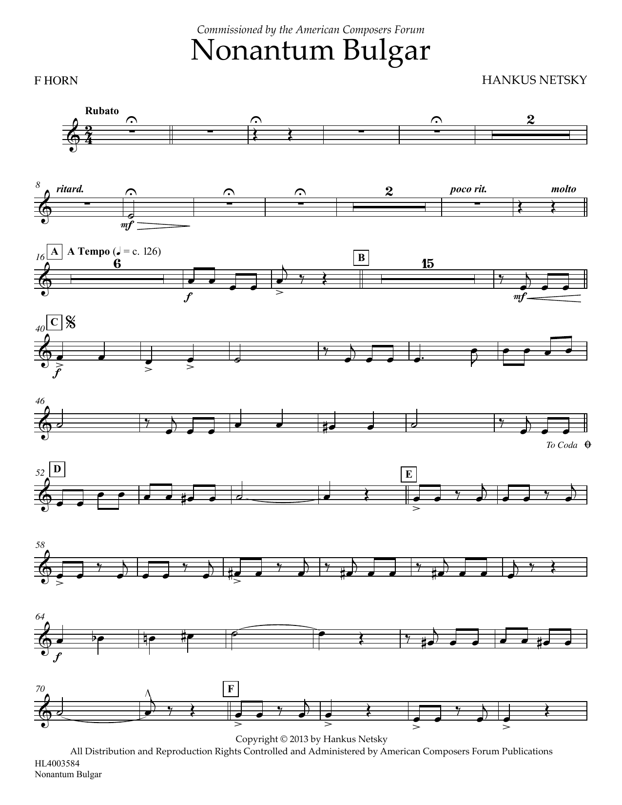 Learn to play Hankus Netsky Nonantum Bulgar - FRENCH HORN sheet music for Concert Band in minutes. Price: 5.9900$ Hankus Netsky Nonantum Bulgar - FRENCH HORN sheet music notes and chords arranged for Concert Band