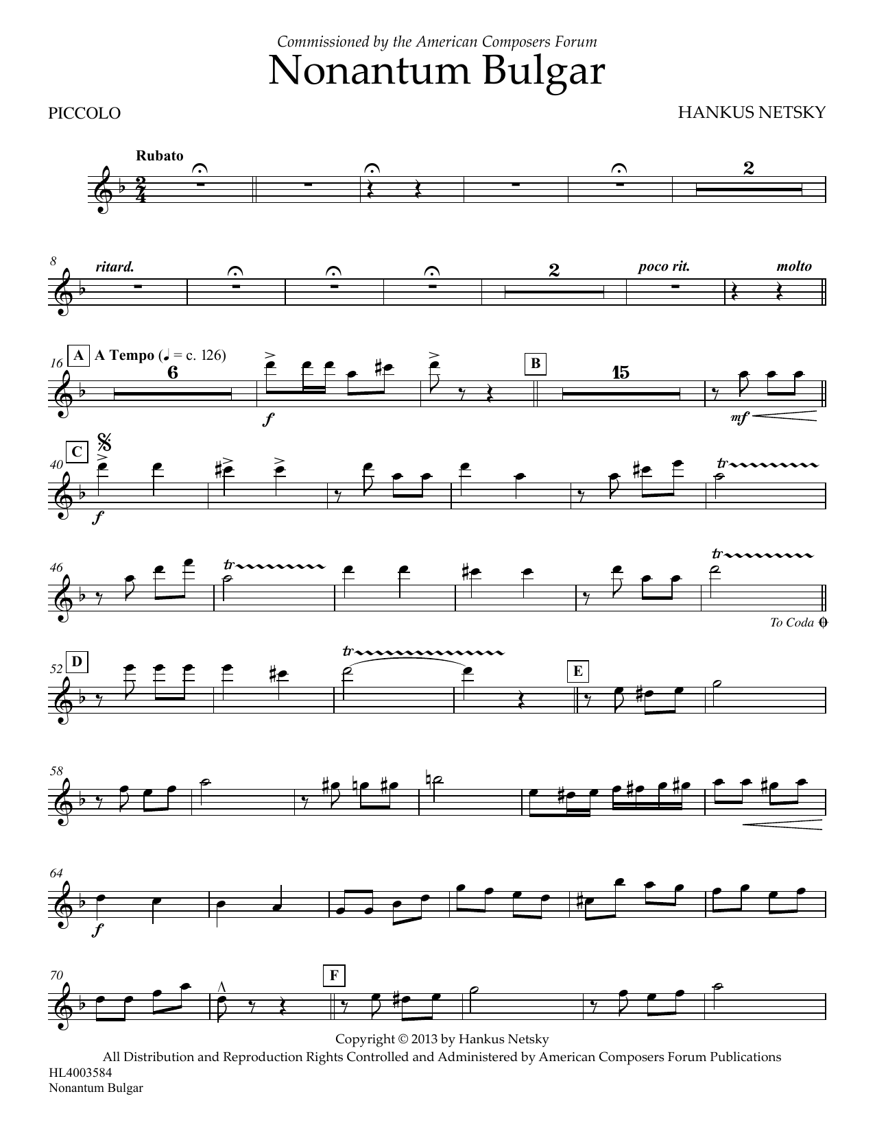 Learn to play Hankus Netsky Nonantum Bulgar - Piccolo sheet music for Concert Band in minutes. Price: 5.9900$ Hankus Netsky Nonantum Bulgar - Piccolo sheet music notes and chords arranged for Concert Band