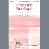 Download or print Harold Ross From The Rooftops Sheet Music Printable PDF 10-page score for Concert / arranged SATB Choir SKU: 98211