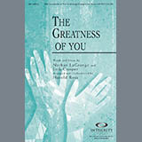 Download or print Harold Ross The Greatness Of You Sheet Music Printable PDF 12-page score for Concert / arranged SATB Choir SKU: 98280