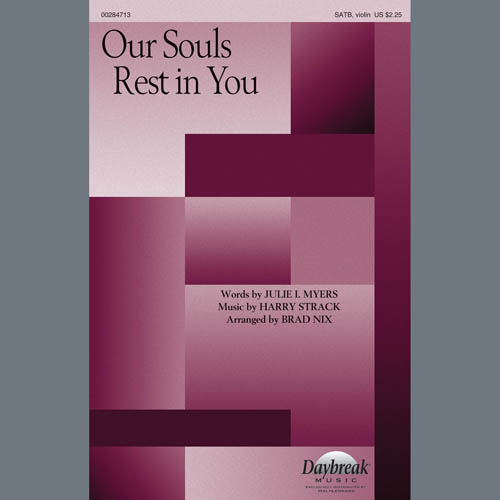 Harry Strack Our Souls Rest In You (arr. Brad Nix) Profile Image