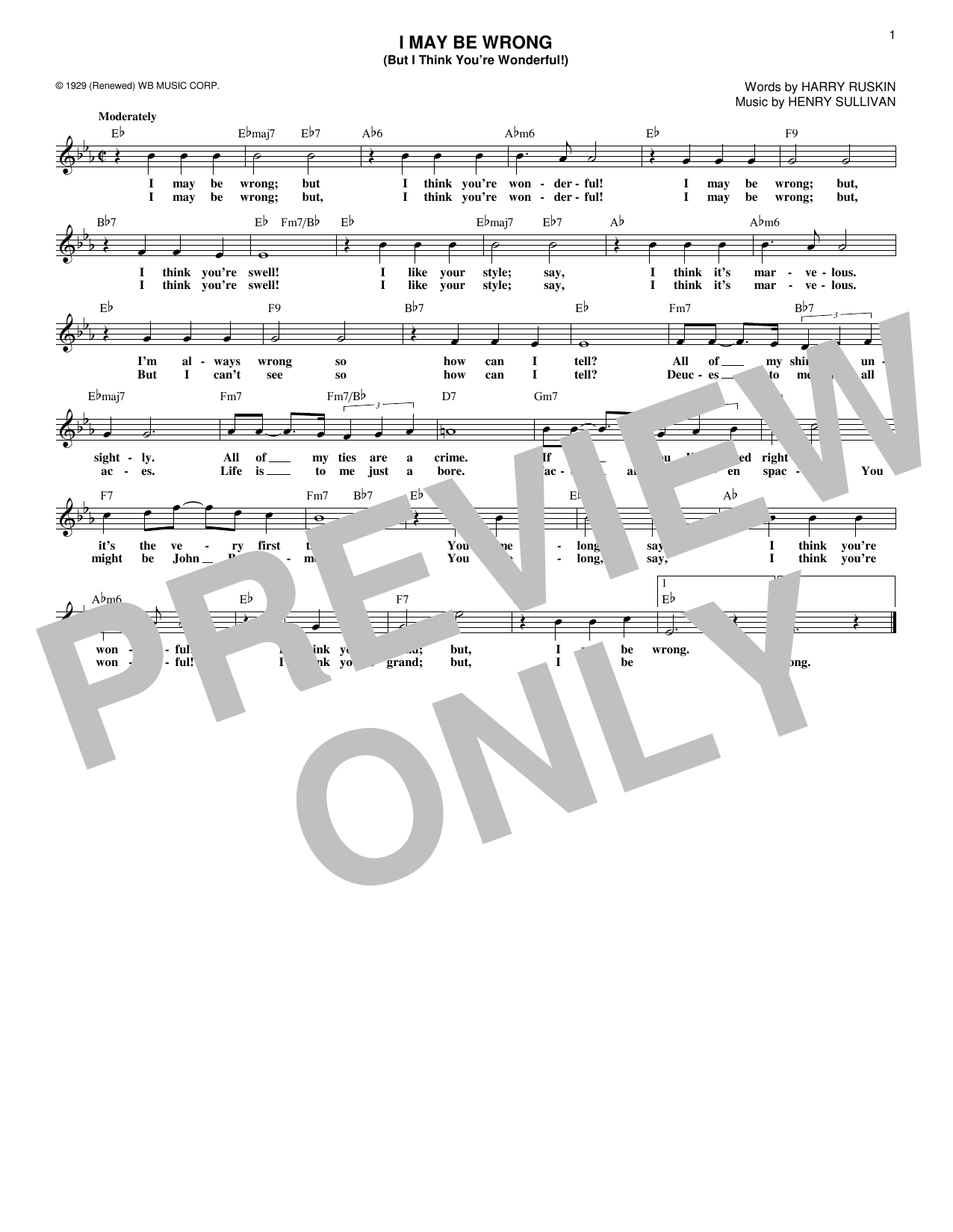 Learn to play Harry Ruskin I May Be Wrong (But I Think You're Wonderful!) sheet music for Lead Sheet / Fake Book in minutes. Harry Ruskin I May Be Wrong (But I Think You're Wonderful!) sheet music notes and chords. Download Printable PDF.