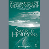 Download or print Heather Sorenson A Celebration Of Creative Worship Sheet Music Printable PDF 13-page score for Sacred / arranged SATB Choir SKU: 186009