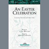 Download or print Heather Sorenson An Easter Celebration Sheet Music Printable PDF 4-page score for Romantic / arranged SATB Choir SKU: 284257