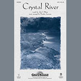 Download or print Heather Sorenson Crystal River Sheet Music Printable PDF 10-page score for Pop / arranged SATB Choir SKU: 96514