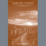 Download or print Heather Sorenson Dakota Hymn Sheet Music Printable PDF 9-page score for Concert / arranged SATB Choir SKU: 252090