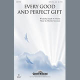 Download or print Heather Sorenson Every Good And Perfect Gift Sheet Music Printable PDF 15-page score for Concert / arranged SATB Choir SKU: 81242
