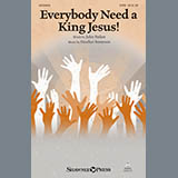 Download or print Heather Sorenson Everybody Need A King Jesus! Sheet Music Printable PDF 11-page score for Sacred / arranged SATB Choir SKU: 186693