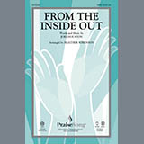 Download or print Heather Sorenson From The Inside Out Sheet Music Printable PDF 7-page score for Concert / arranged SATB Choir SKU: 93164