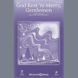 Download or print Heather Sorenson God Rest Ye Merry, Gentlemen Sheet Music Printable PDF 14-page score for Sacred / arranged SATB Choir SKU: 254154