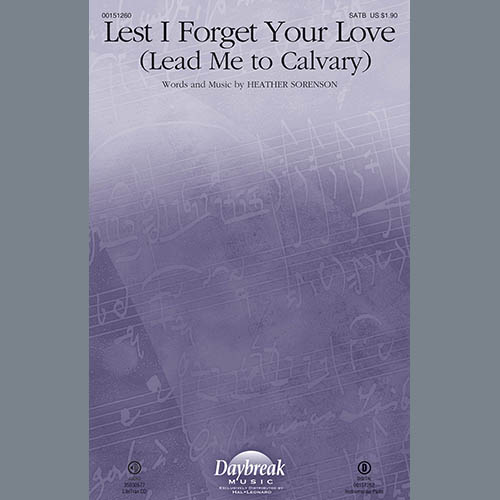 Lest I Forget Your Love (Lead Me To Calvary) cover image