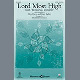 Download or print Heather Sorenson Lord Most High (with Immortal, Invisible) Sheet Music Printable PDF 13-page score for Gospel / arranged SATB Choir SKU: 162244