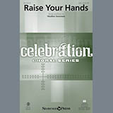 Download or print Heather Sorenson Raise Your Hands Sheet Music Printable PDF 10-page score for Sacred / arranged SSA Choir SKU: 177579