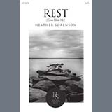 Download or print Heather Sorenson Rest Sheet Music Printable PDF 12-page score for Sacred / arranged SATB Choir SKU: 1683086