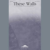 Download or print Heather Sorenson These Walls Sheet Music Printable PDF 10-page score for Sacred / arranged SATB Choir SKU: 182472