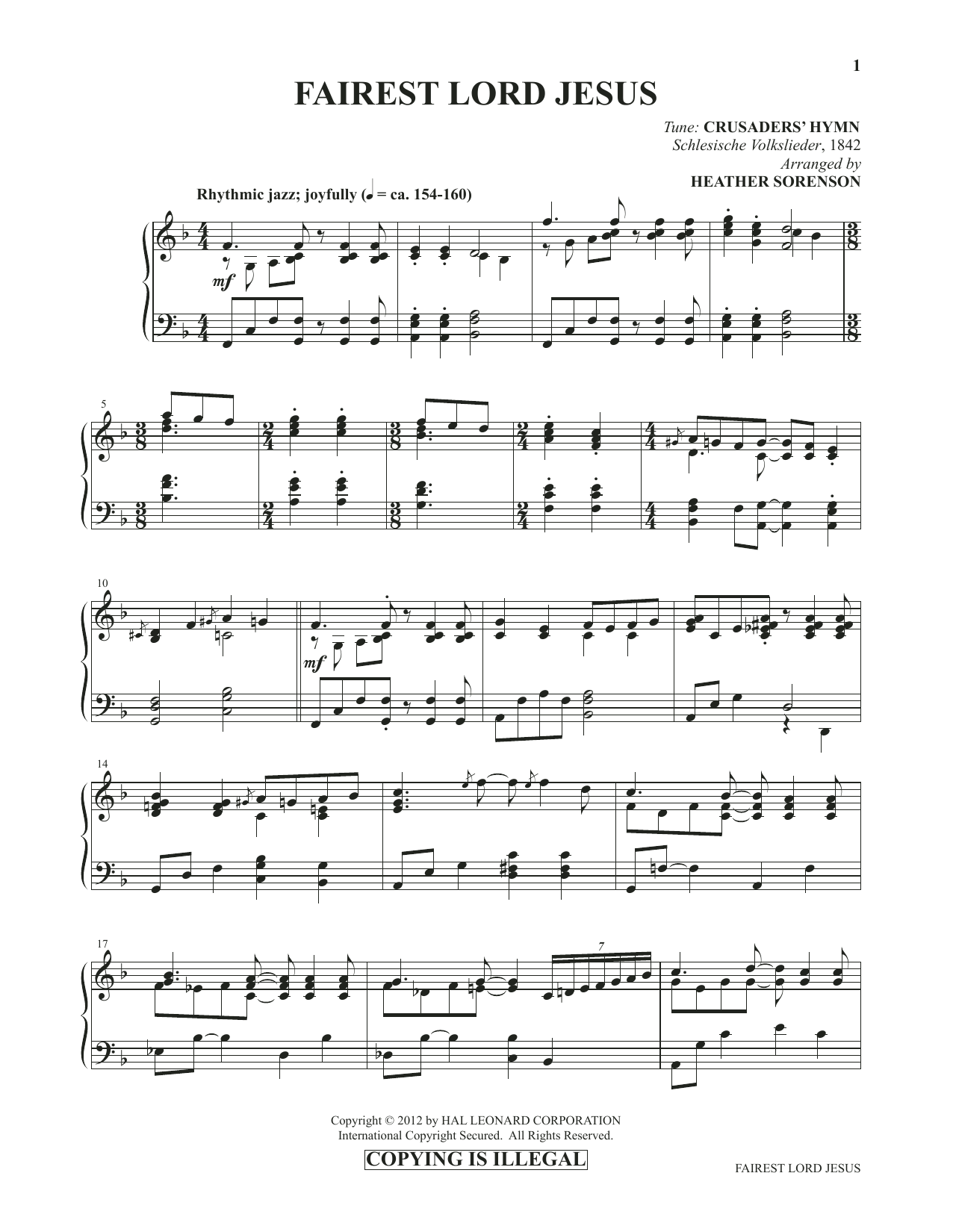 Learn to play Heather Sorenson Fairest Lord Jesus (from Images: Sacred Piano Reflections) sheet music for Piano Solo in minutes. Price: 7.8900$ Heather Sorenson Fairest Lord Jesus (from Images: Sacred Piano Reflections) sheet music notes and chords arranged for Piano Solo