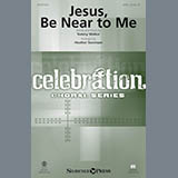 Download or print Heather Sorenson Jesus, Be Near To Me Sheet Music Printable PDF 11-page score for Gospel / arranged SATB Choir SKU: 186169