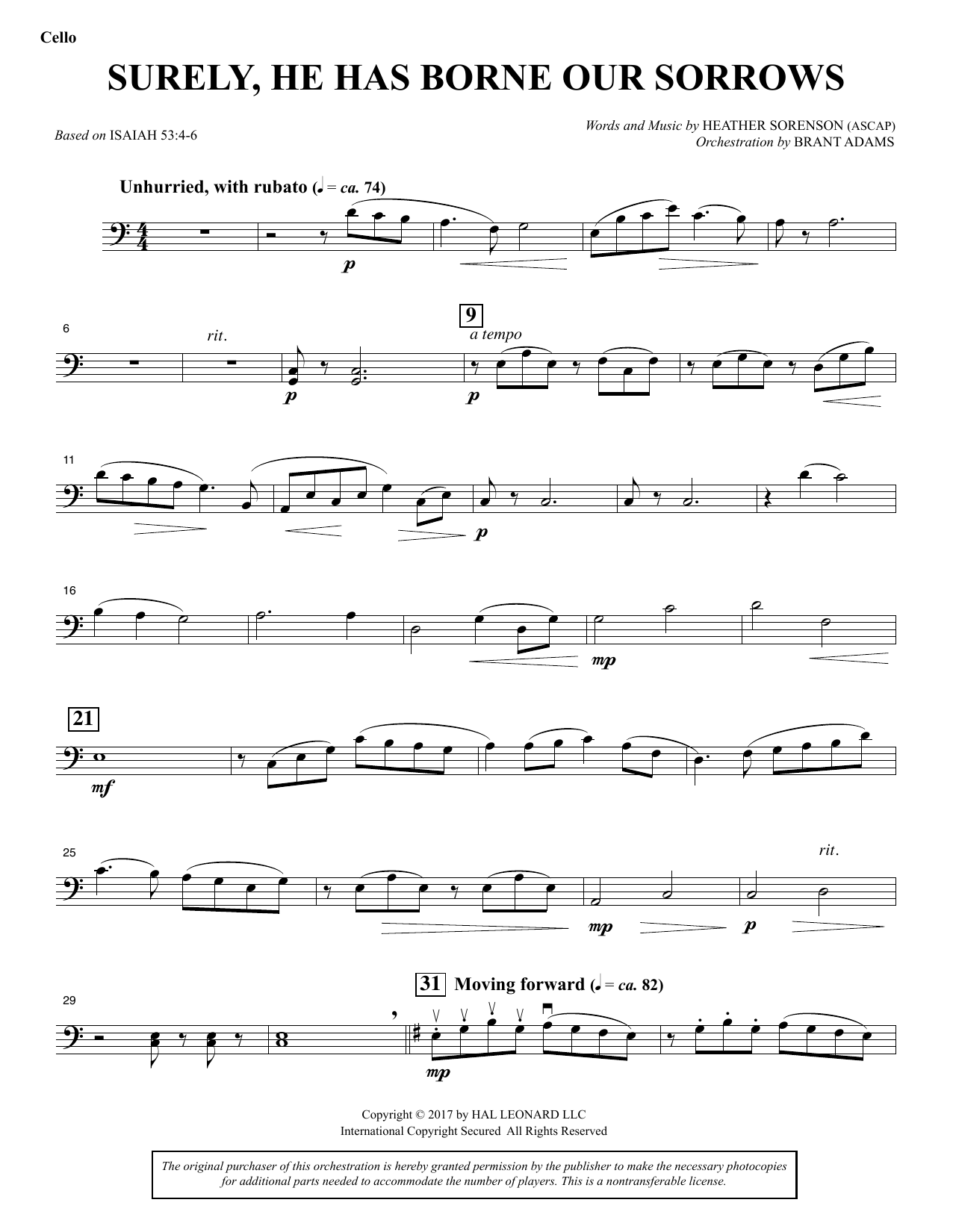 Learn to play Heather Sorenson Surely, He Has Borne Our Sorrows - Cello sheet music for Choir Instrumental Pak in minutes. Price: 8.9900$ Heather Sorenson Surely, He Has Borne Our Sorrows - Cello sheet music notes and chords arranged for Choir Instrumental Pak