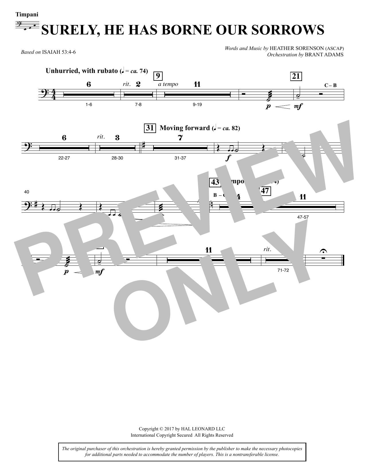 Learn to play Heather Sorenson Surely, He Has Borne Our Sorrows - Timpani sheet music for Choir Instrumental Pak in minutes. Price: 8.9900$ Heather Sorenson Surely, He Has Borne Our Sorrows - Timpani sheet music notes and chords arranged for Choir Instrumental Pak