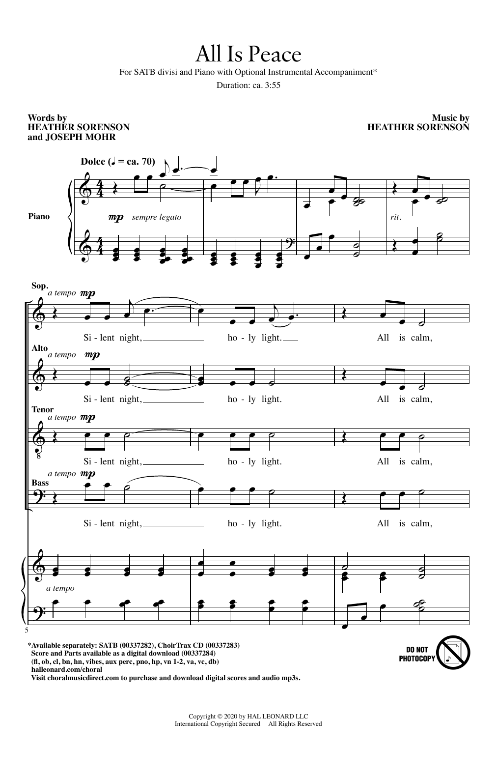 Learn to play Heather Sorenson and Joseph Mohr All Is Peace sheet music for SATB Choir in minutes. Price: 3.9900$ Heather Sorenson and Joseph Mohr All Is Peace sheet music notes and chords arranged for SATB Choir