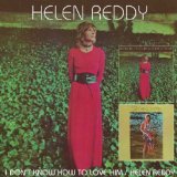 Download or print Helen Reddy I Don't Know How To Love Him Sheet Music Printable PDF 6-page score for Rock / arranged Piano & Vocal SKU: 53281