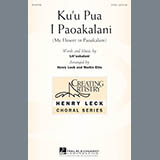 Download or print Henry Leck Ku'u Pua I Paoakalani Sheet Music Printable PDF 10-page score for Concert / arranged 2-Part Choir SKU: 152652