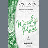 Download or print Phillip Keveren Give Thanks (with O Come Let Us Adore Him) Sheet Music Printable PDF 10-page score for Concert / arranged 2-Part Choir SKU: 97326