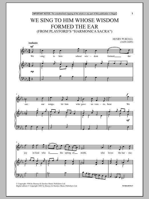 Learn to play Henry Purcell We Sing To Him Whose Wisdom Formed The Ear (From Playford's Harmonica Sacra) sheet music for Piano & Vocal in minutes. Price: 6.9900$ Henry Purcell We Sing To Him Whose Wisdom Formed The Ear (From Playford's Harmonica Sacra) sheet music notes and chords arranged for Piano & Vocal