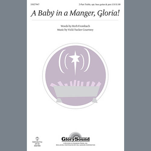 Herb Frombach A Baby In A Manger, Gloria! Profile Image