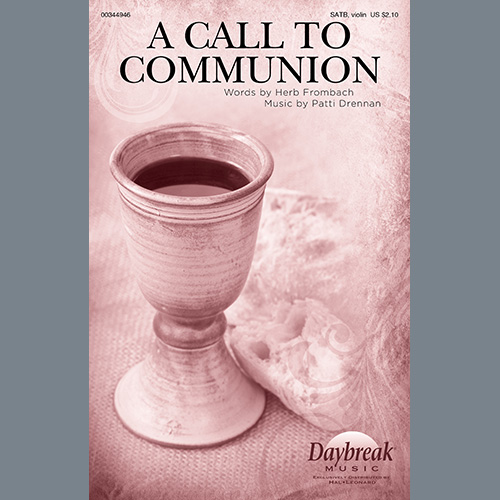 Herb Frombach and Patti Drennan Download Printable PDF Score Easily Download Herb Frombach and Patti Drennan Printable PDF piano music notes, guitar tabs for SATB Choir. Transpose or transcribe this score in no time - Learn how to play song progression.