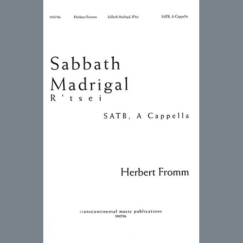 Herbert Fromm Sabbath Madrigal (R'tsei) Profile Image