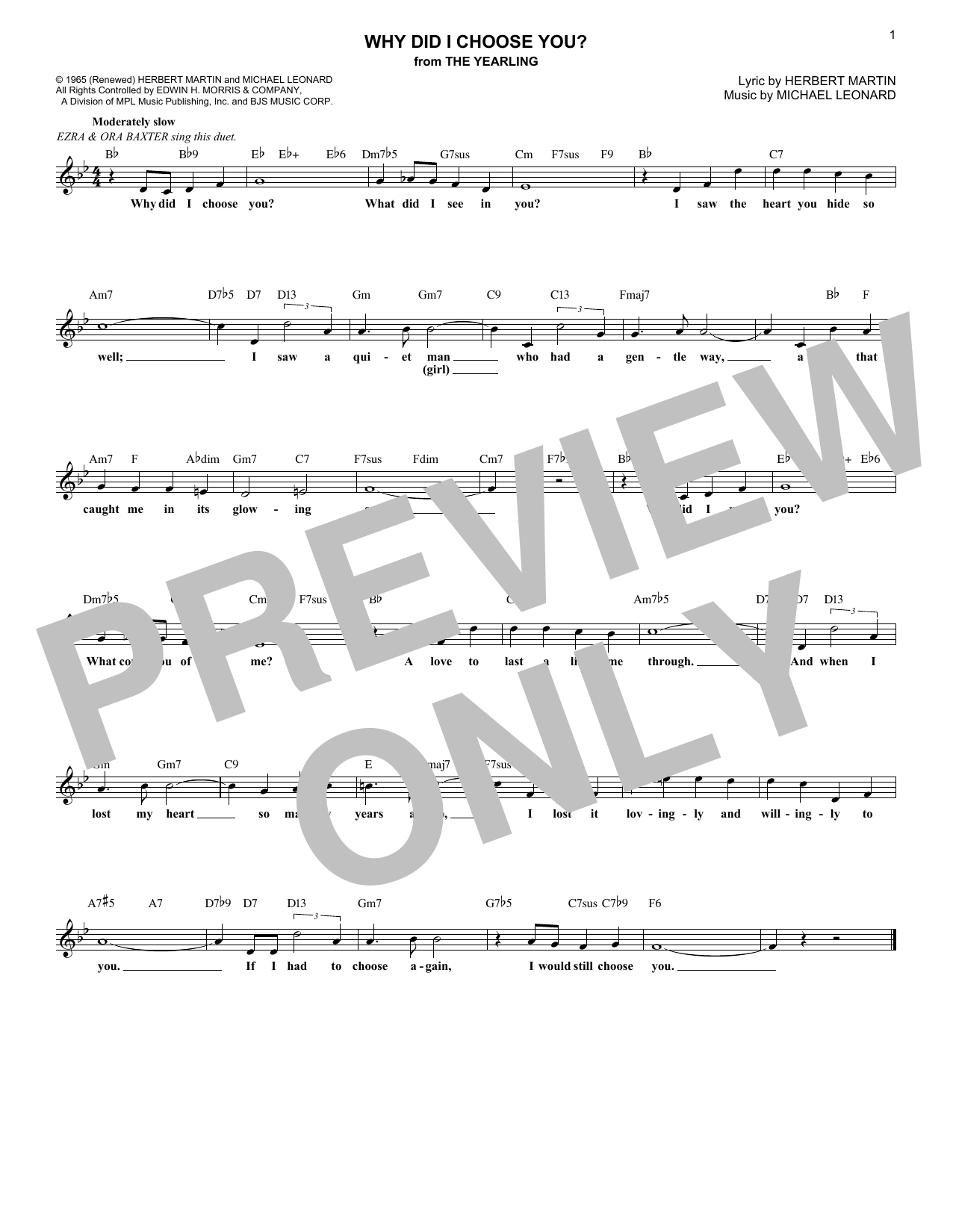 Learn to play Herbert Martin Why Did I Choose You? (from The Yearling) sheet music for Lead Sheet / Fake Book in minutes. Herbert Martin Why Did I Choose You? (from The Yearling) sheet music notes and chords. Download Printable PDF.