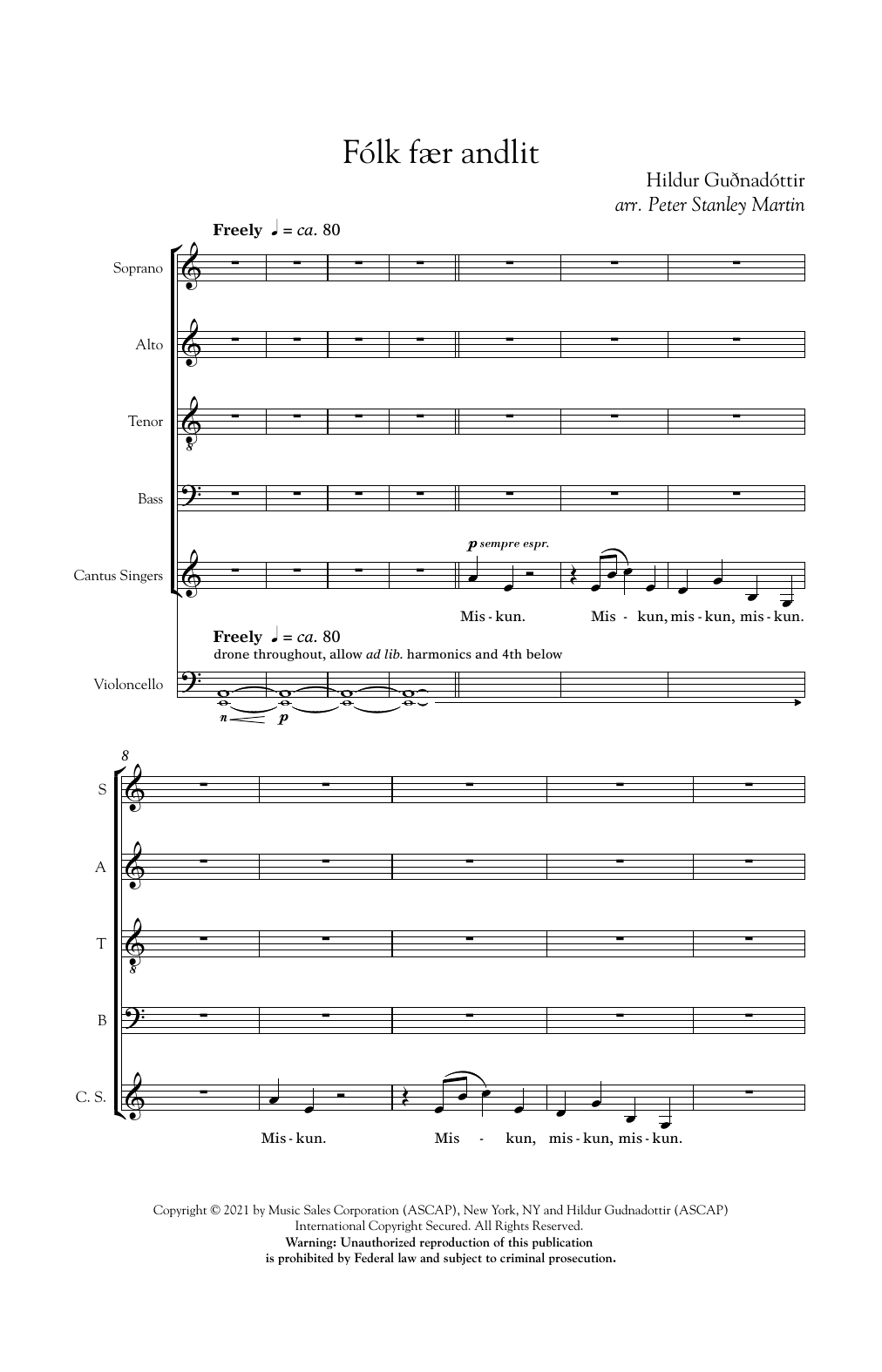 Learn to play Hildur Gudnadottir Folk faer andlit (arr. Peter Stanley Martin) sheet music for SATB Choir in minutes. Price: 3.9900$ Hildur Gudnadottir Folk faer andlit (arr. Peter Stanley Martin) sheet music notes and chords arranged for SATB Choir