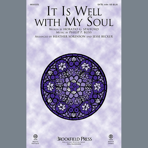 Horatio G. Spafford and Philip P. Bliss It Is Well With My Soul (arr. Heather Sorenson and Jesse Becker) Profile Image