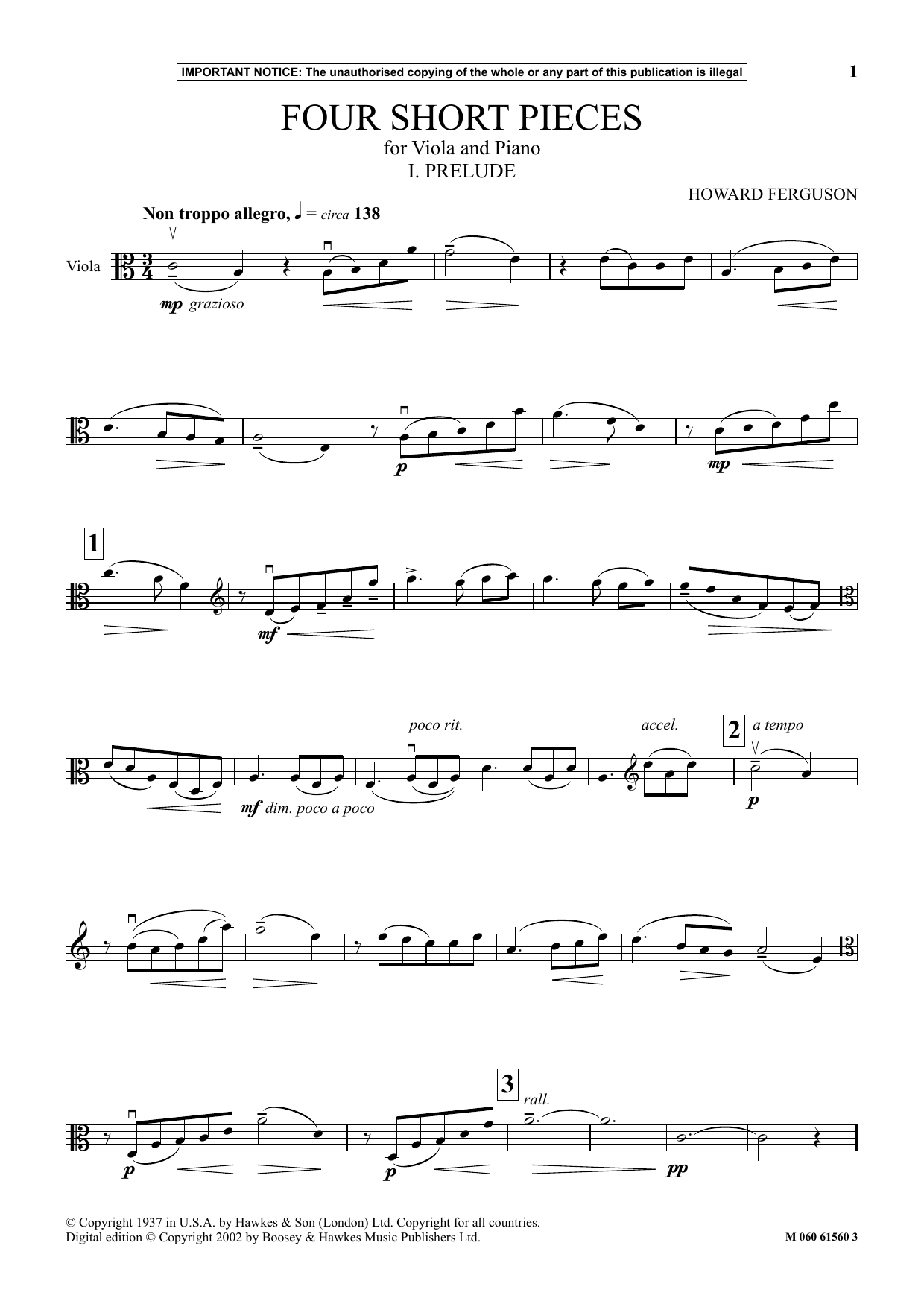Learn to play Howard Ferguson I. Prelude (from Four Short Pieces For Viola And Piano) sheet music for Instrumental Solo in minutes. Price: 5.9900$ Howard Ferguson I. Prelude (from Four Short Pieces For Viola And Piano) sheet music notes and chords arranged for Instrumental Solo