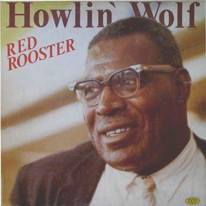 Howlin' Wolf Little Red Rooster Profile Image