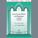 Download or print Hugh Benham Love Came Down At Christmas Sheet Music Printable PDF 5-page score for Christmas / arranged SATB Choir SKU: 431021