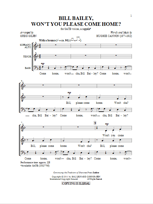 Learn to play Hughie Cannon Bill Bailey, Won't You Please Come Home (arr. Greg Gilpin) sheet music for SSA Choir in minutes. Price: 3.9900$ Hughie Cannon Bill Bailey, Won't You Please Come Home (arr. Greg Gilpin) sheet music notes and chords arranged for SSA Choir