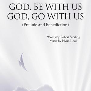 Hyun Kook God, Be With Us/God, Go With Us Profile Image