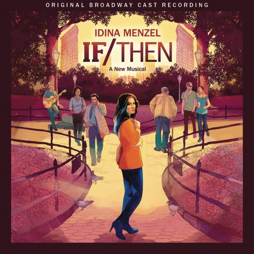 Idina Menzel & James Snyder Here I Go (from If/Then: A New Musical) Profile Image