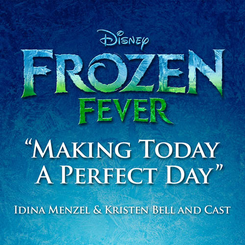 Idina Menzel & Kristen Bell and Cast Making Today A Perfect Day (from Frozen Fever) Profile Image