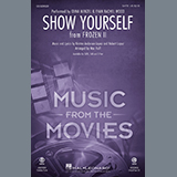Download or print Idina Menzel and Evan Rachel Wood Show Yourself (from Disney's Frozen 2) (arr. Mac Huff) Sheet Music Printable PDF 15-page score for Disney / arranged SAB Choir SKU: 435328