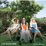 Download or print I'm With Her See You Around Sheet Music Printable PDF 9-page score for Pop / arranged Piano, Vocal & Guitar Chords (Right-Hand Melody) SKU: 403044