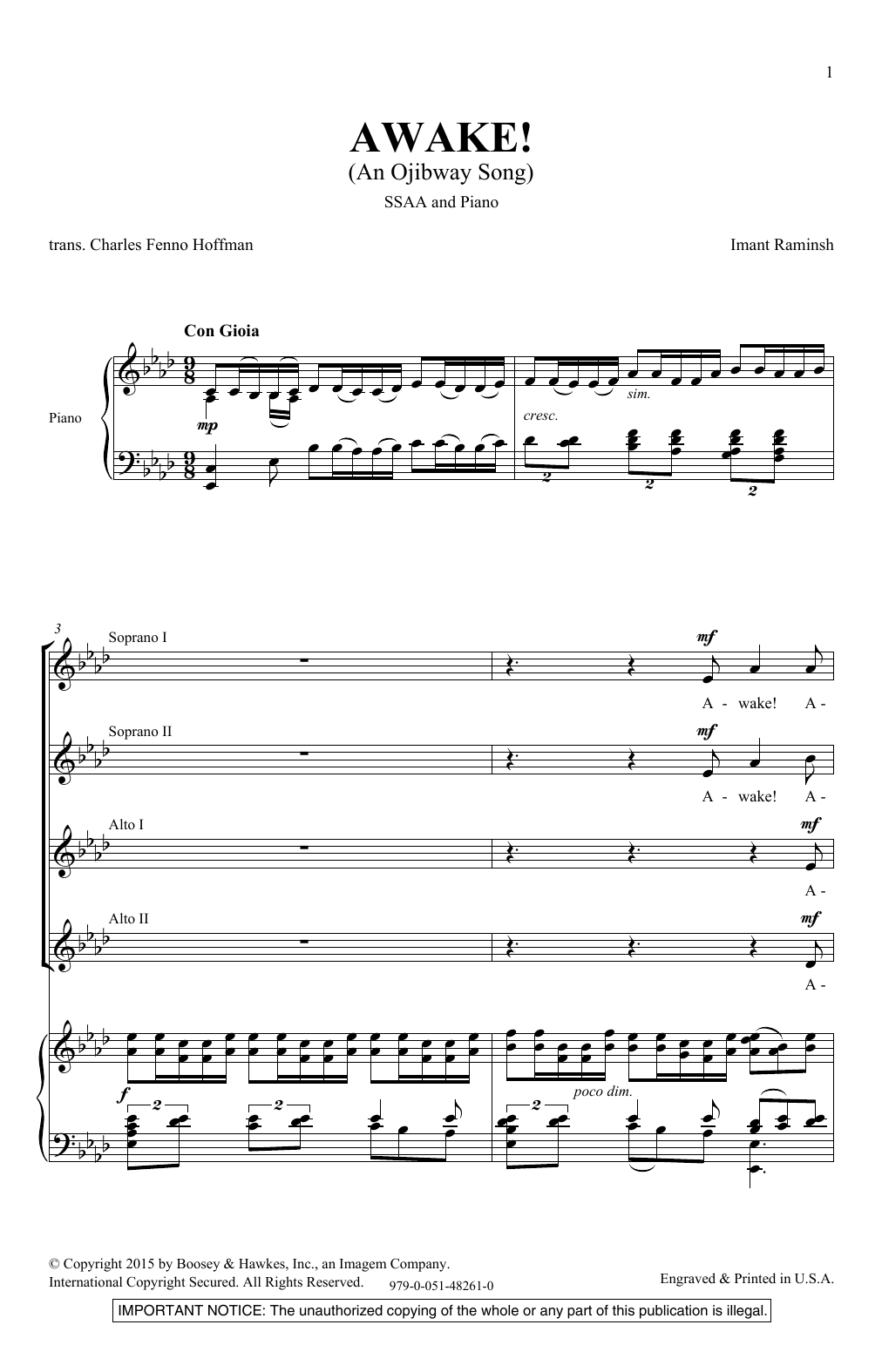 Learn to play Imant Raminsh Awake! An Ojibway Song sheet music for SSA Choir in minutes. Price: 3.9900$ Imant Raminsh Awake! An Ojibway Song sheet music notes and chords arranged for SSA Choir