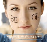 Download or print Ingrid Michaelson Be OK Sheet Music Printable PDF 4-page score for Pop / arranged Piano, Vocal & Guitar Chords (Right-Hand Melody) SKU: 87981