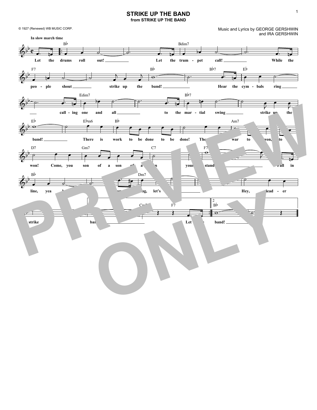 Learn to play Ira Gershwin Strike Up The Band sheet music for Lead Sheet / Fake Book in minutes. Price: 5.9900$ Ira Gershwin Strike Up The Band sheet music notes and chords arranged for Lead Sheet / Fake Book